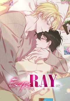 Escape, Ray(이스케이프, 레이)