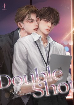 Double Shot(더블 샷) [외전][단행본]