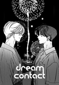 [단편] NCT: Dream Contact